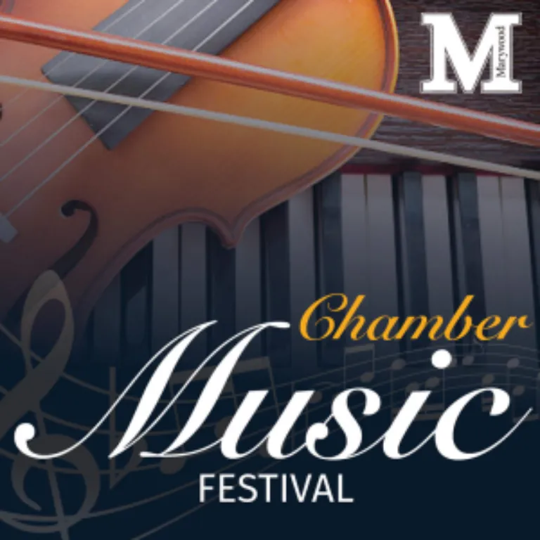 Marywood's Chamber Music Festival - Sept. 24, 25, & 26, 2021