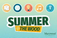 Summer at the Wood, featuring 10+ camps.